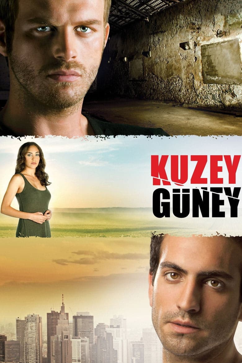 Kuzey Güney 1. Sezon Posteri