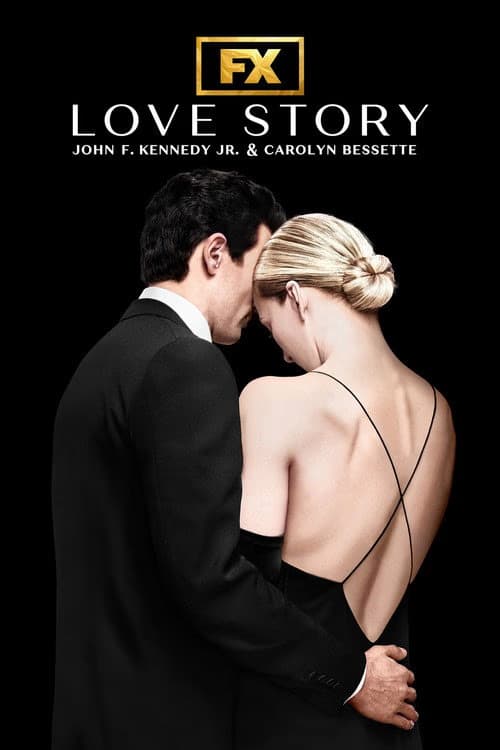 Love Story: John F. Kennedy Jr. & Carolyn Bessette 1. Sezon Posteri