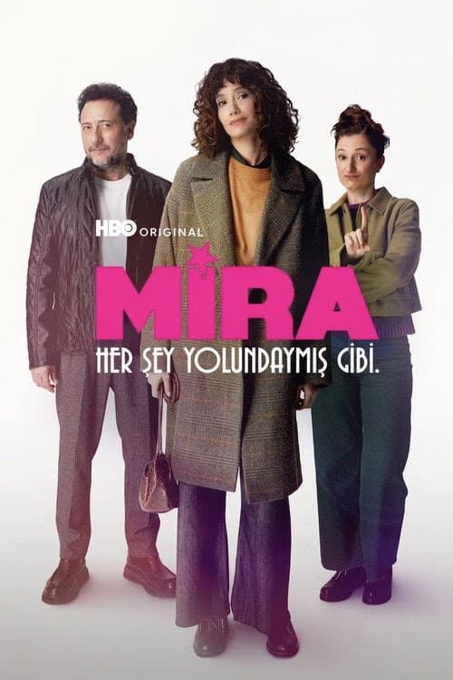 Mira: Her Şey Yolundaymış Gibi 1. Sezon Posteri