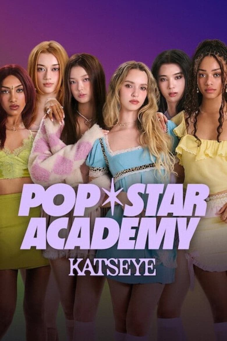 Pop Star Akademisi: KATSEYE 1. Sezon Posteri