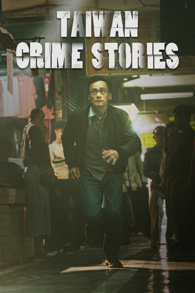 Taiwan Crime Stories 1. Sezon Posteri