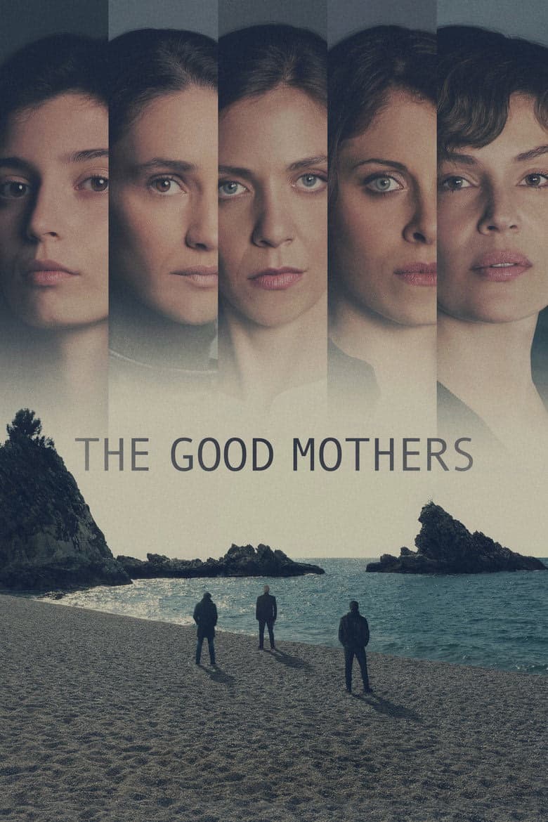 The Good Mothers 1. Sezon Posteri