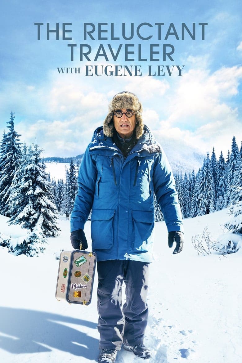 The Reluctant Traveller with Eugene Levy 1. Sezon Posteri
