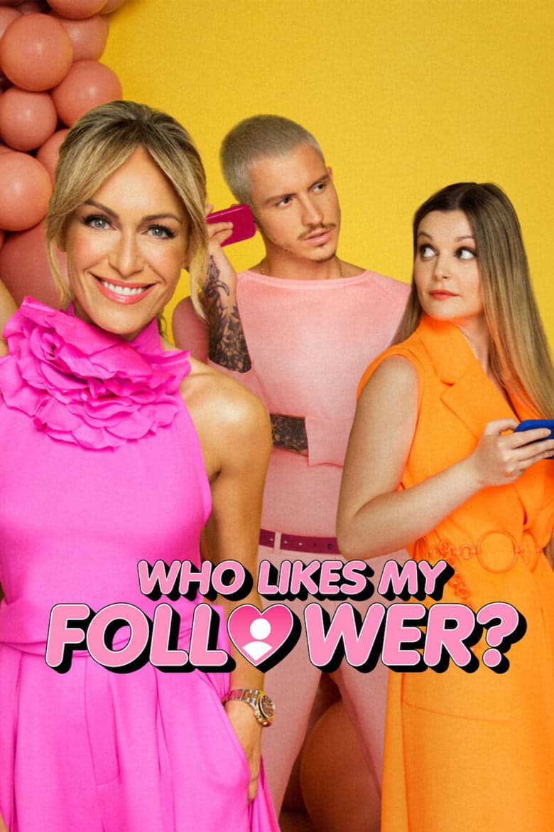 Who Likes My Follower? 1. Sezon Posteri