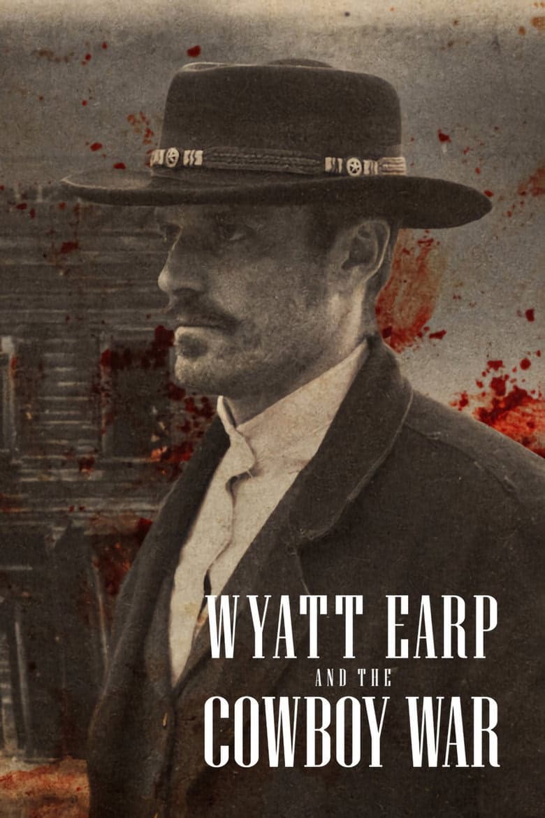 Wyatt Earp ve Kovboy Savaşı 1. Sezon Posteri