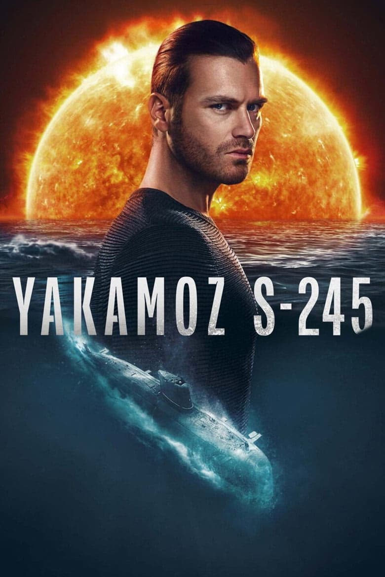 Yakamoz S-245 1. Sezon Posteri