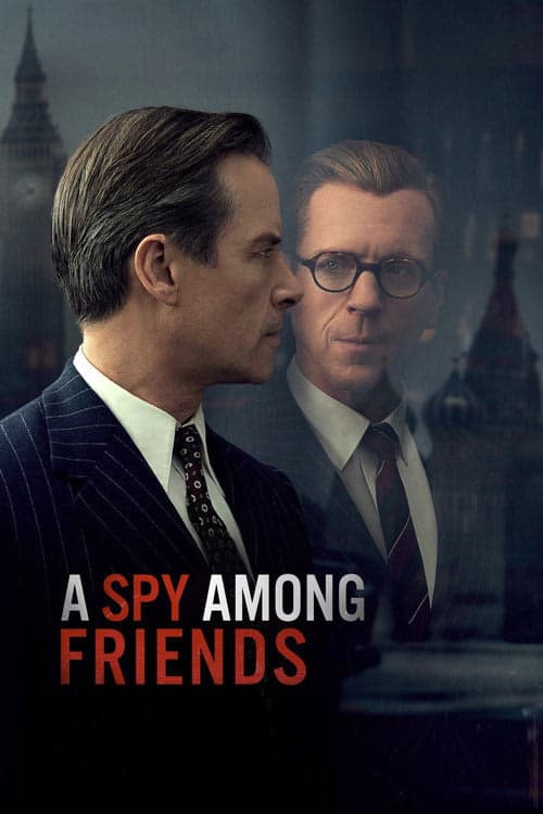 A Spy Among Friends izle