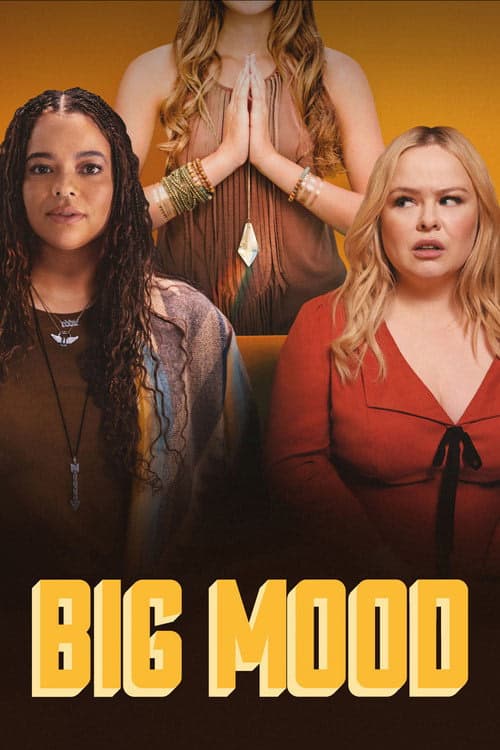 Big Mood izle