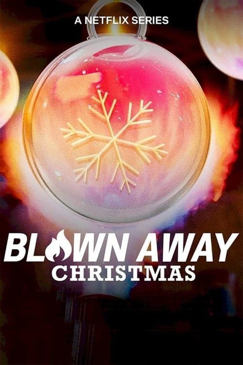 Blown Away: Christmas izle