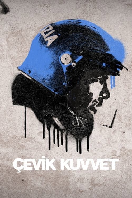 Çevik Kuvvet izle