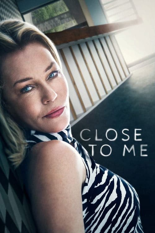 Close to Me izle