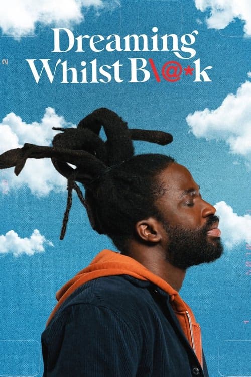 Dreaming Whilst Black izle