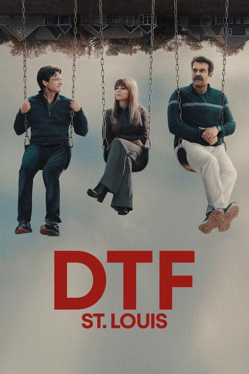 DTF St. Louis izle