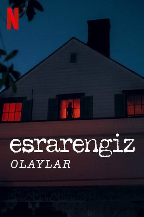 Esrarengiz Olaylar izle