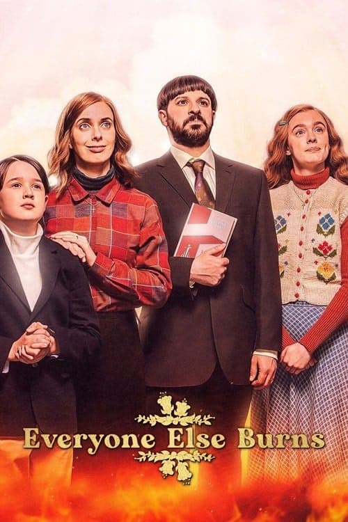 Everyone Else Burns izle