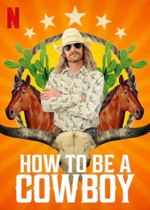 How to Be a Cowboy izle