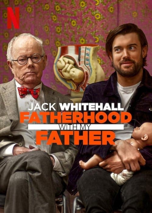 Jack Whitehall: Babamla Babalık izle