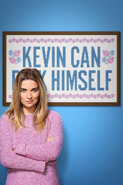 Kevin Can F**K Himself izle