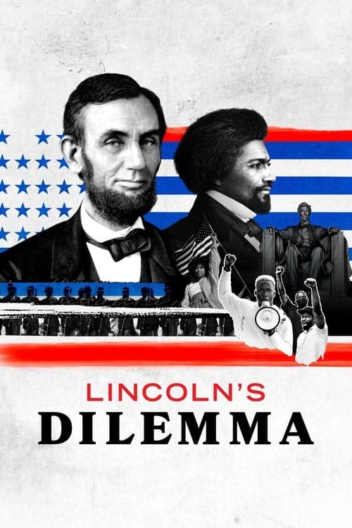 Lincoln's Dilemma izle