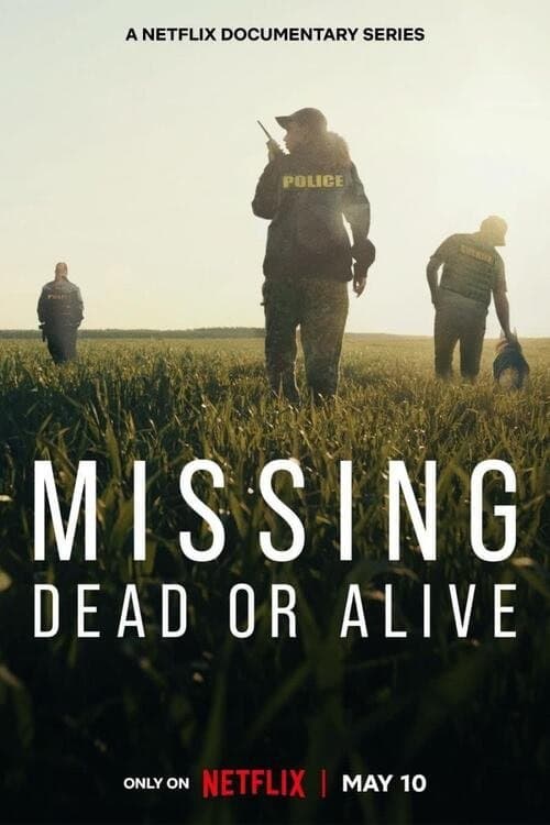 Missing: Dead or Alive? izle
