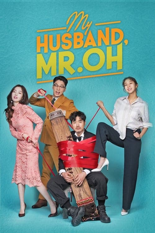 My Husband, Mr. Oh! izle