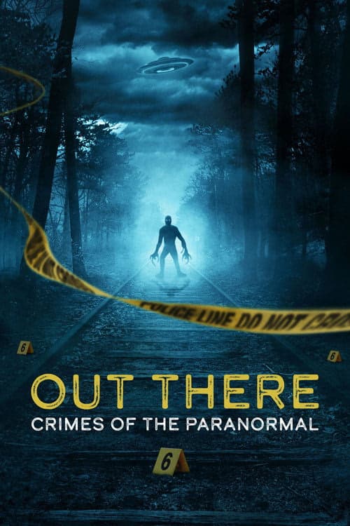 OUT THERE: Crimes of the Paranormal izle