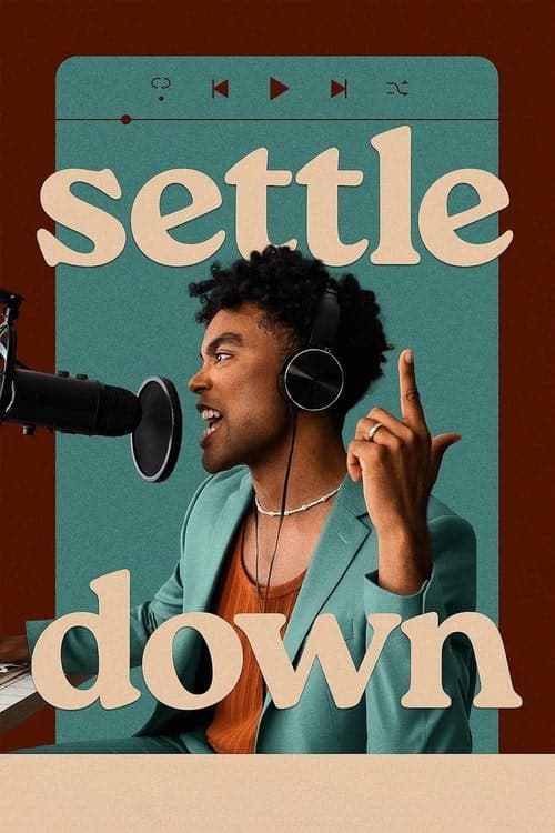Settle Down izle