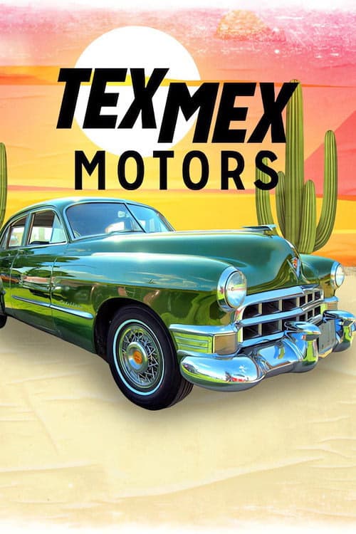 Tex Mex Motors izle
