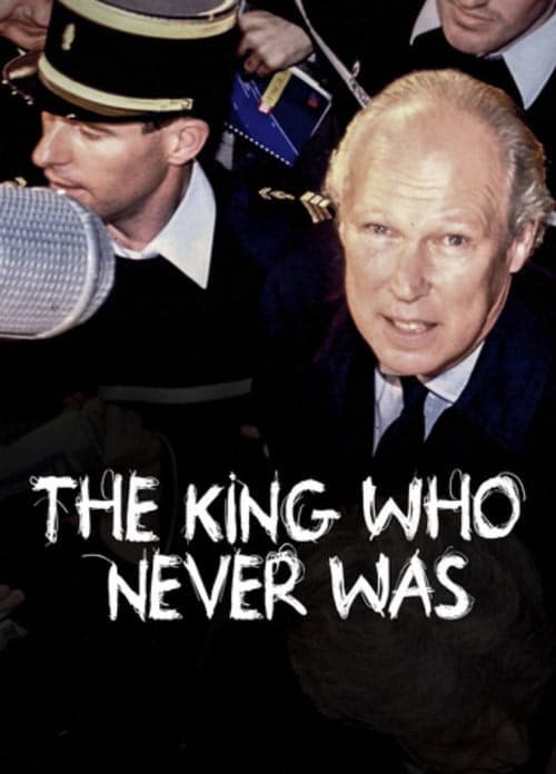 The King Who Never Was izle