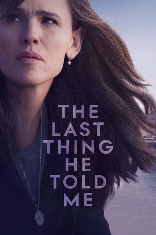 The Last Thing He Told Me izle