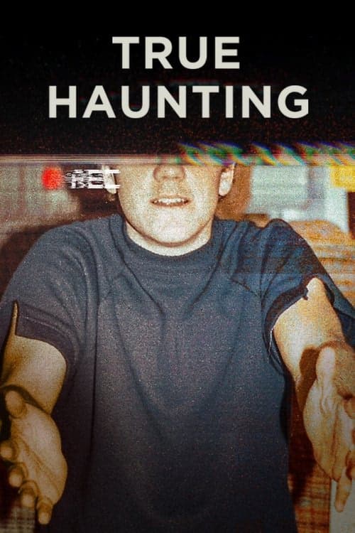 True Haunting izle
