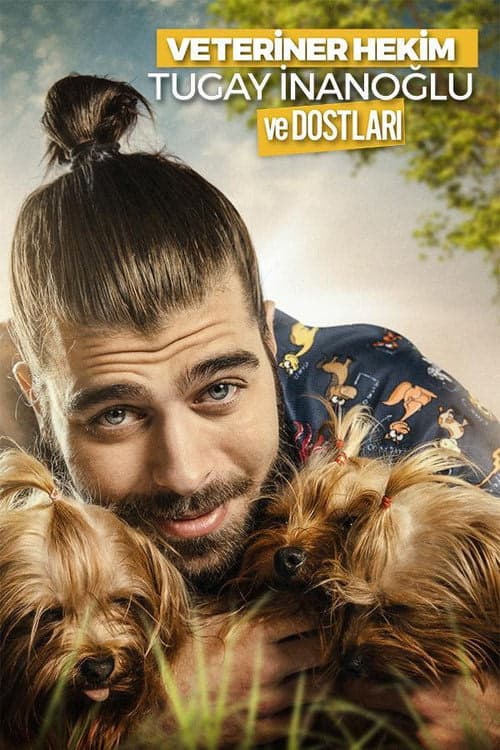 Tugay İnanoğlu ve Dostları 1. Sezon Posteri