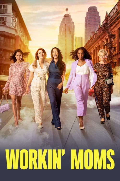 Workin' Moms izle
