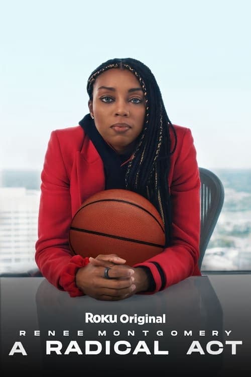 A Radical Act: Renee Montgomery izle