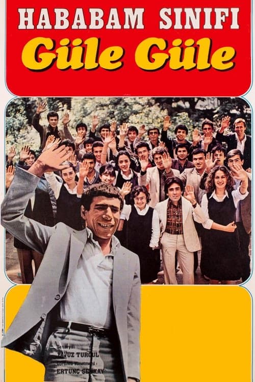 Hababam Sınıfı Güle Güle izle