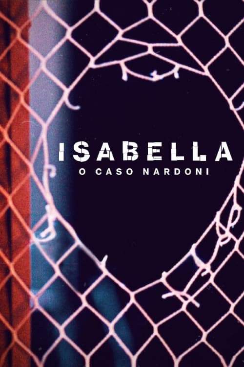 Kısacık Bir Ömür: Isabella Nardoni Vakası izle