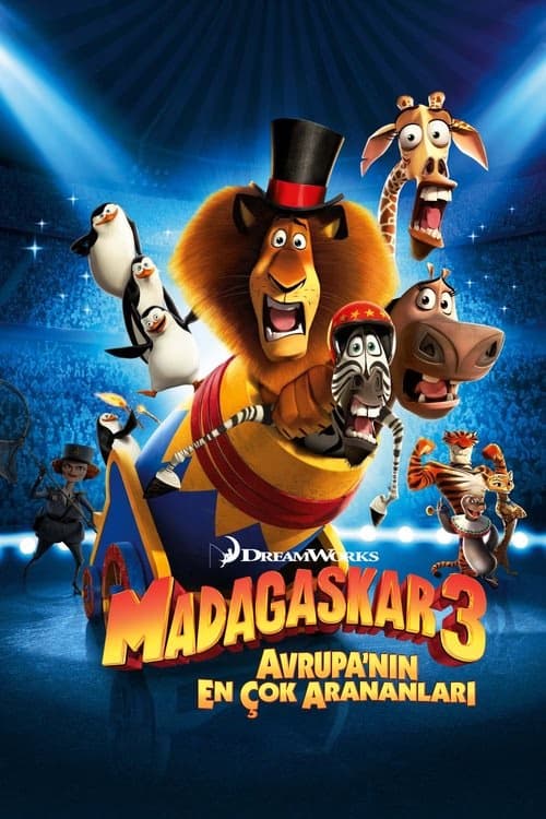 Madagaskar 3: Avrupa'nın En Çok Arananları izle