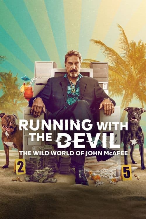 Şeytana Pabucunu Ters Giydiren Adam: John McAfee izle
