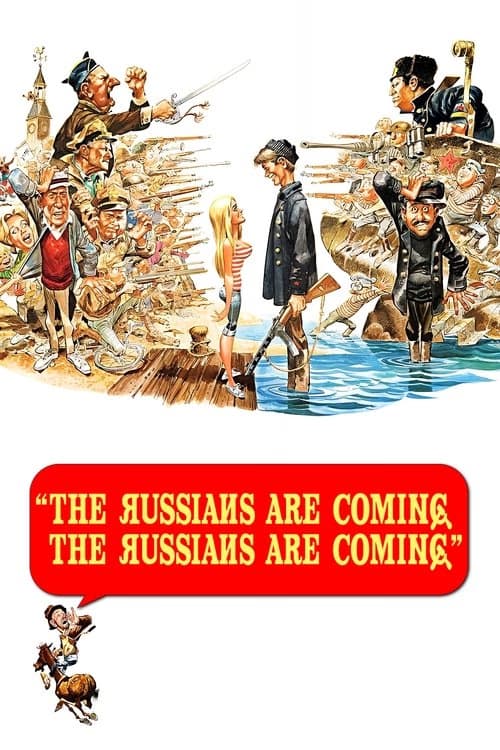 The Russians Are Coming! The Russians Are Coming! izle