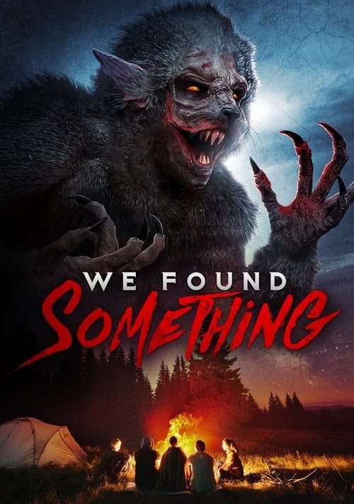 We Found Something izle